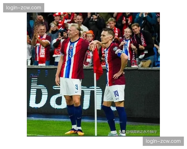 挪威队首发预测：哈兰德冲锋，厄德高需支援防线压制伊拉克反击